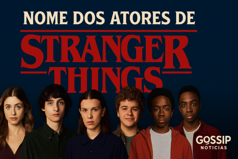 Stranger Things: Nome dos Atores, Personagens e o Papel de Cada Um na Série